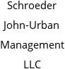 Schroeder John-Urban Management LLC