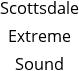 Scottsdale Extreme Sound