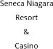 Seneca Niagara Resort & Casino