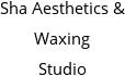 Sha Aesthetics & Waxing Studio