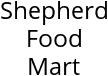 Shepherd Food Mart