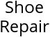 Shoe Repair