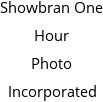 Showbran One Hour Photo Incorporated