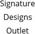 Signature Designs Outlet