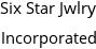 Six Star Jwlry Incorporated