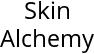 Skin Alchemy