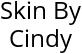 Skin By Cindy