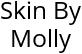 Skin By Molly