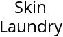 Skin Laundry