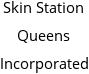 Skin Station Queens Incorporated