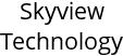 Skyview Technology