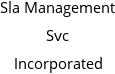 Sla Management Svc Incorporated