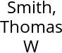 Smith, Thomas W