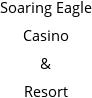 Soaring Eagle Casino & Resort