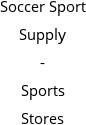 Soccer Sport Supply - Sports Stores