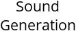 Sound Generation