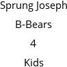 Sprung Joseph B-Bears 4 Kids