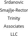 Srdanovic Smajlje-Rector Trinity Associates LLC