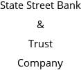 State Street Bank & Trust Company