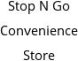 Stop N Go Convenience Store