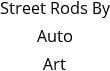 Street Rods By Auto Art