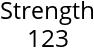 Strength 123