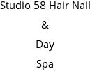 Studio 58 Hair Nail & Day Spa