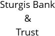 Sturgis Bank & Trust