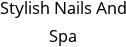 Stylish Nails And Spa