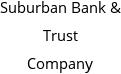 Suburban Bank & Trust Company