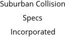 Suburban Collision Specs Incorporated