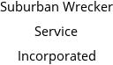 Suburban Wrecker Service Incorporated