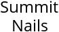 Summit Nails