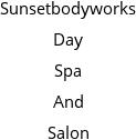 Sunsetbodyworks Day Spa And Salon