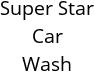 Super Star Car Wash