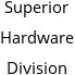 Superior Hardware Division