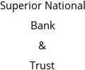 Superior National Bank & Trust