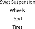 Swat Suspension Wheels And Tires