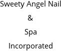 Sweety Angel Nail & Spa Incorporated