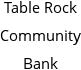 Table Rock Community Bank