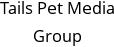 Tails Pet Media Group