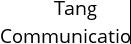 Tang Communications