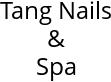 Tang Nails & Spa