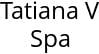 Tatiana V Spa