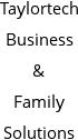 Taylortech Business & Family Solutions