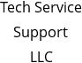 Tech Service Support LLC