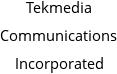 Tekmedia Communications Incorporated