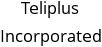 Teliplus Incorporated