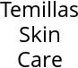 Temillas Skin Care