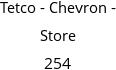 Tetco - Chevron - Store 254